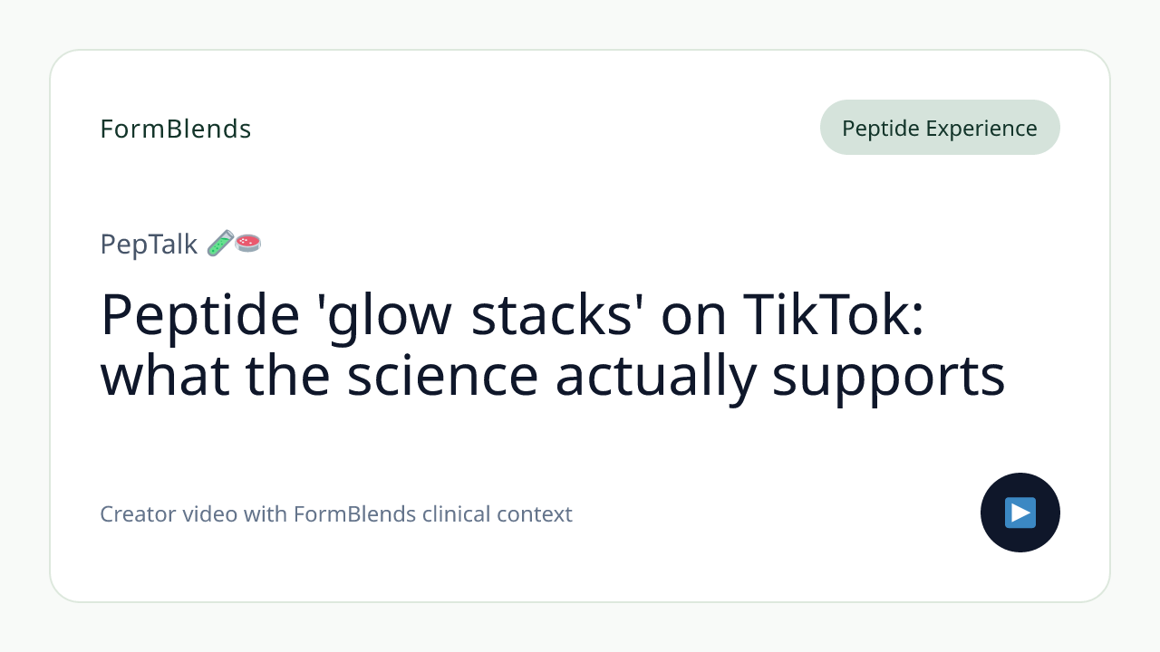 Peptide 'glow stacks' on TikTok: what the science actually supports