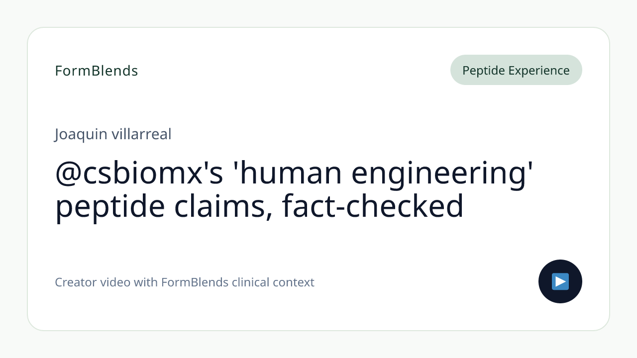 @csbiomx's 'human engineering' peptide claims, fact-checked