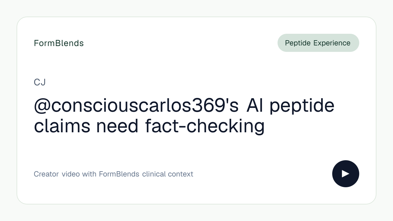 @consciouscarlos369's AI peptide claims need fact-checking