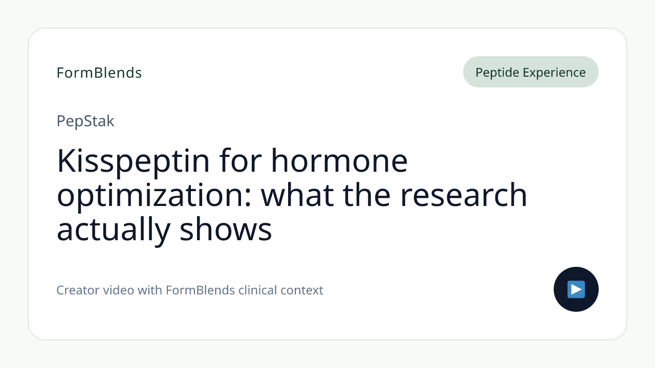 Kisspeptin for hormone optimization: what the research actually shows