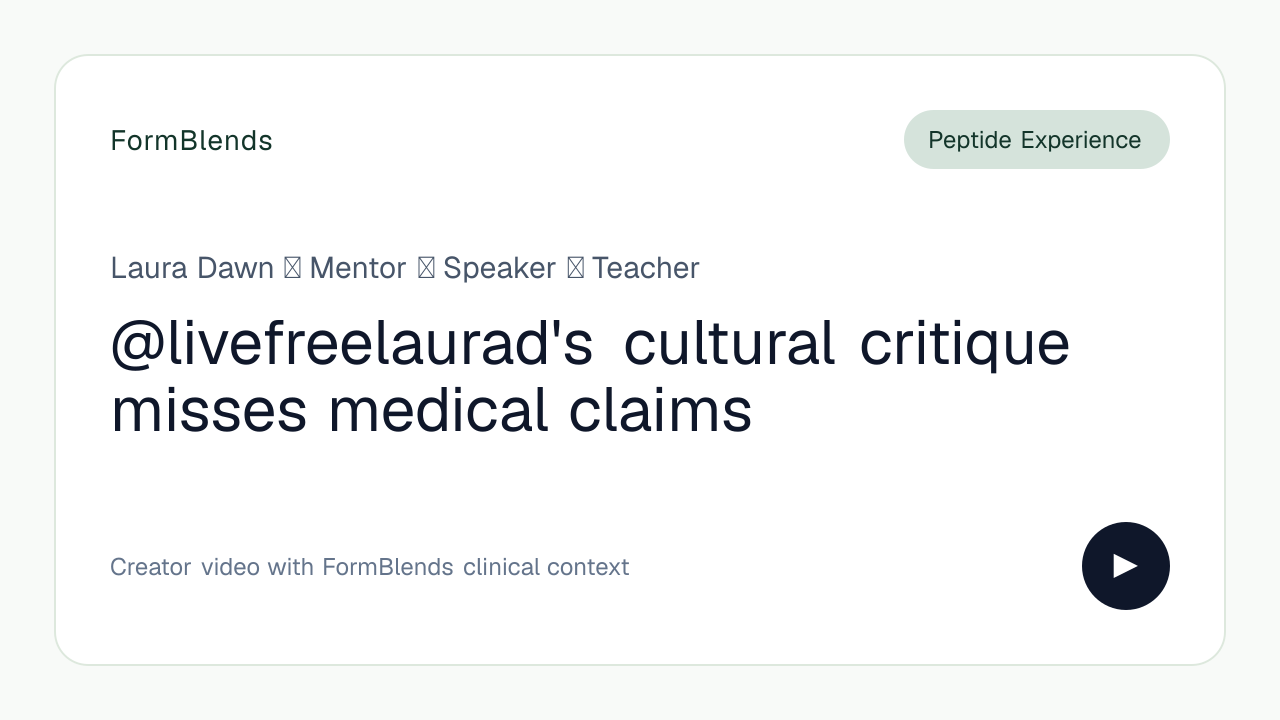 @livefreelaurad's cultural critique misses medical claims