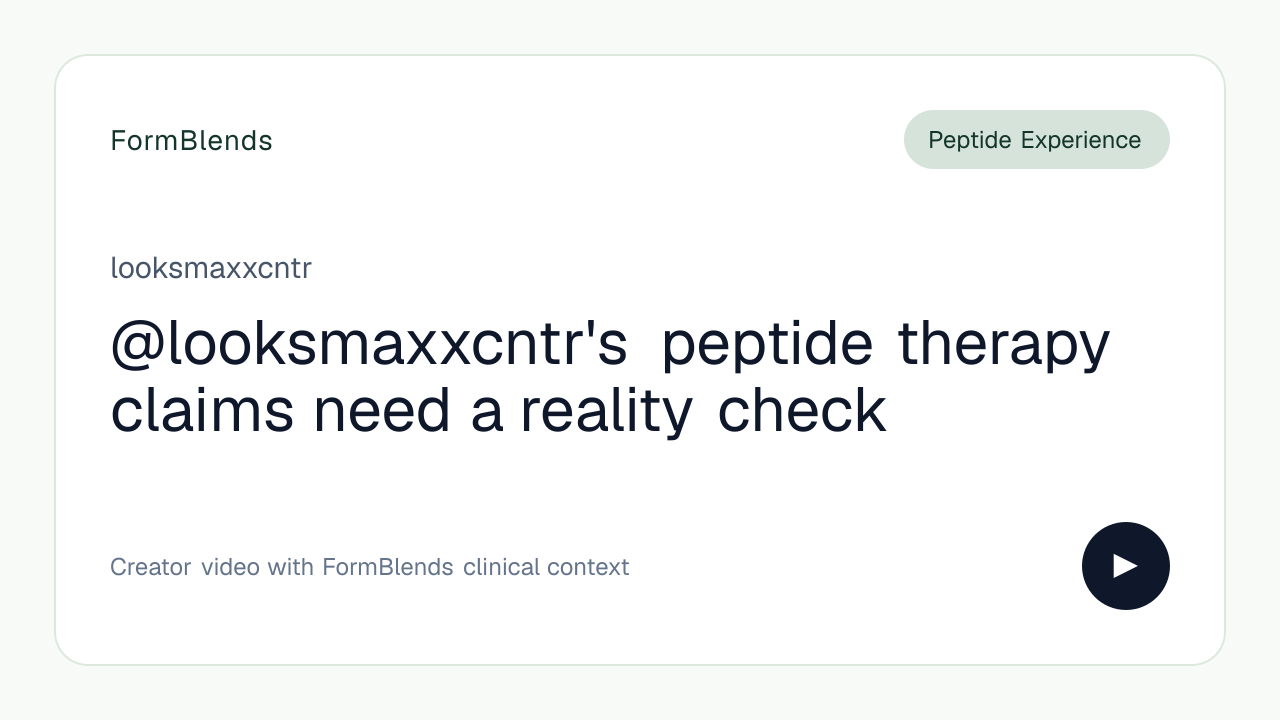 @looksmaxxcntr's peptide therapy claims need a reality check