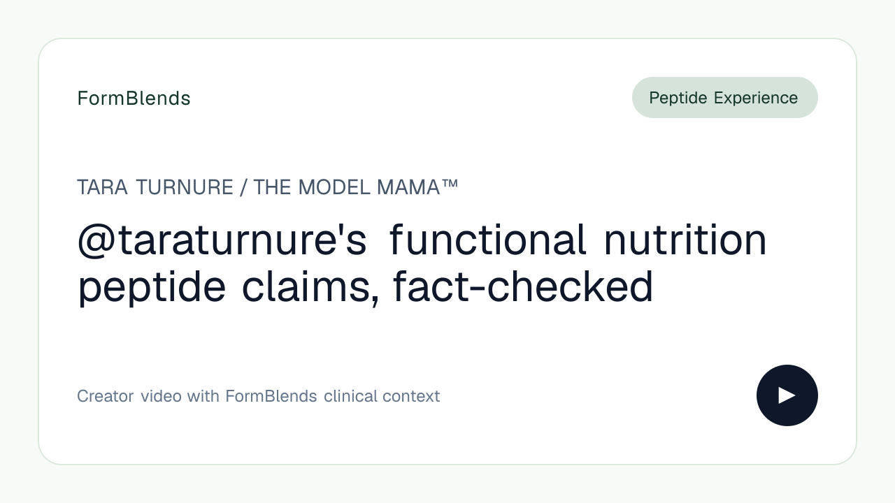 @taraturnure's functional nutrition peptide claims, fact-checked