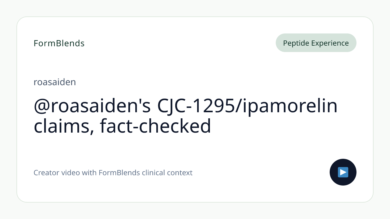 @roasaiden's CJC-1295/ipamorelin claims, fact-checked
