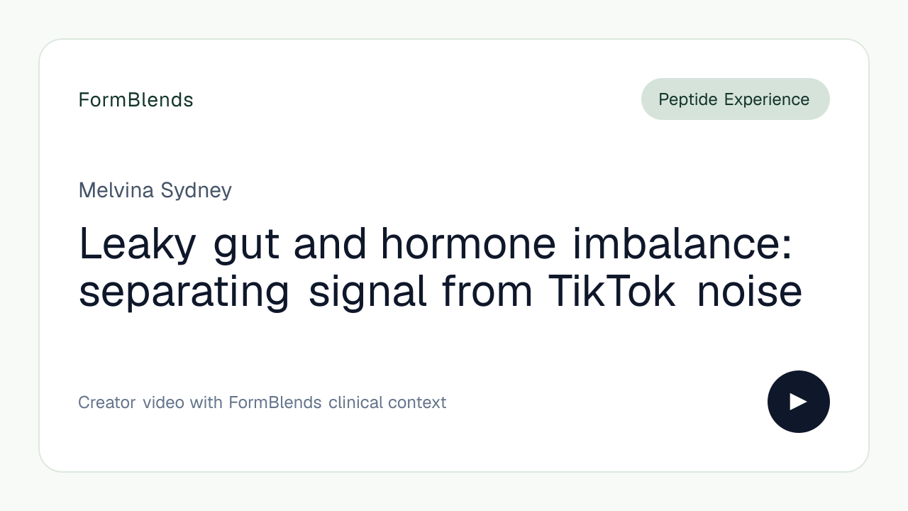 Leaky gut and hormone imbalance: separating signal from TikTok noise