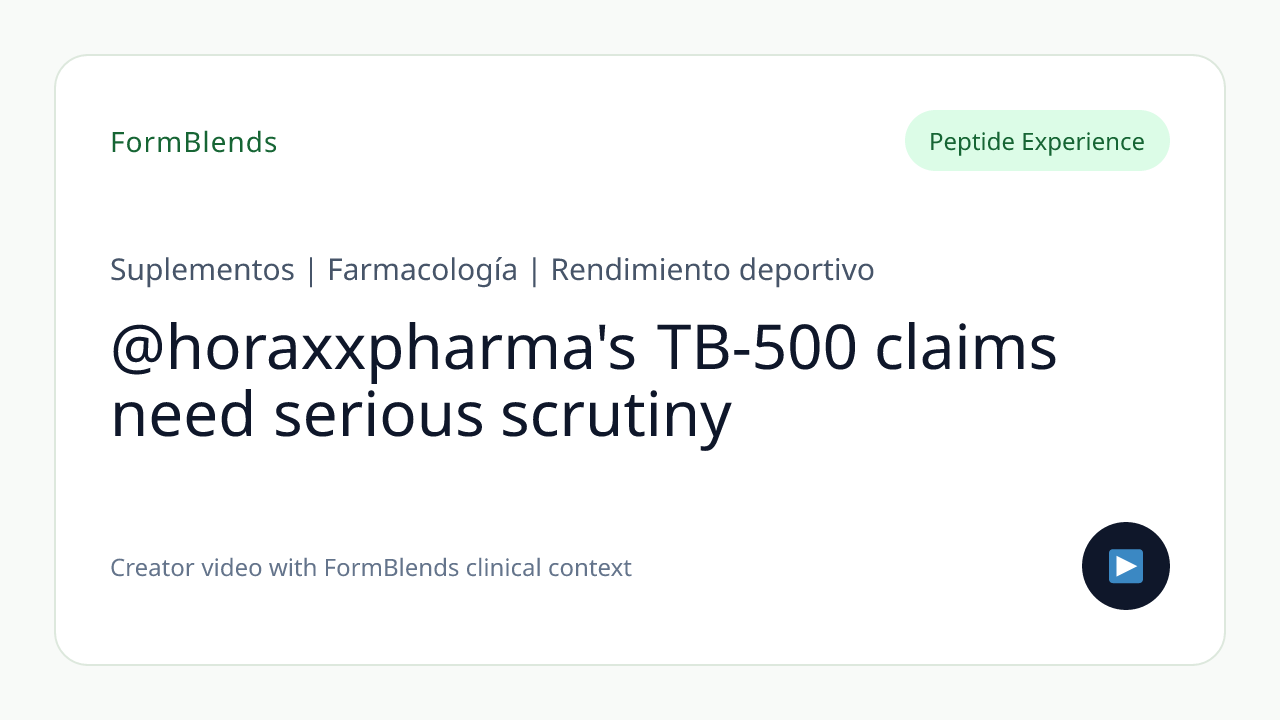 @horaxxpharma's TB-500 claims need serious scrutiny