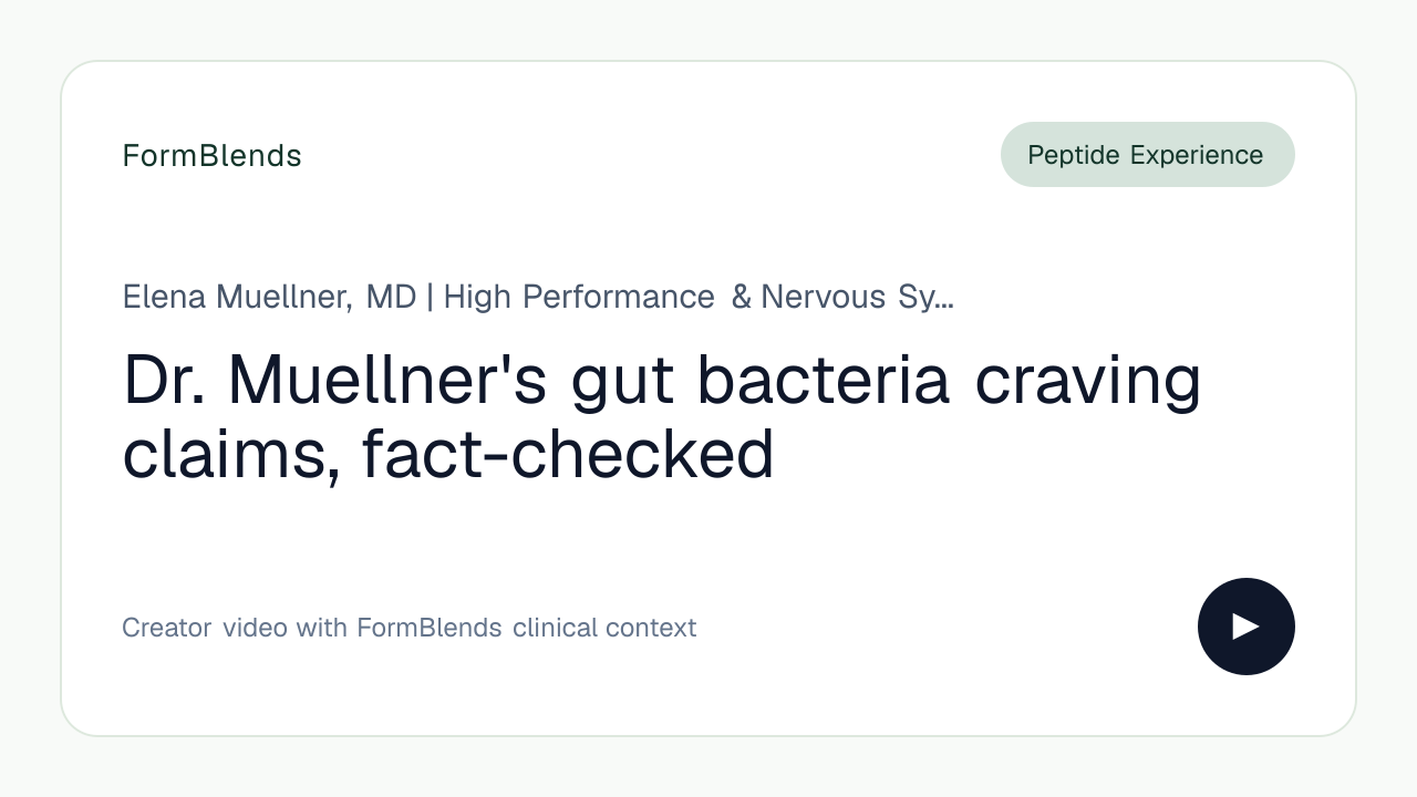 Dr. Muellner's gut bacteria craving claims, fact-checked