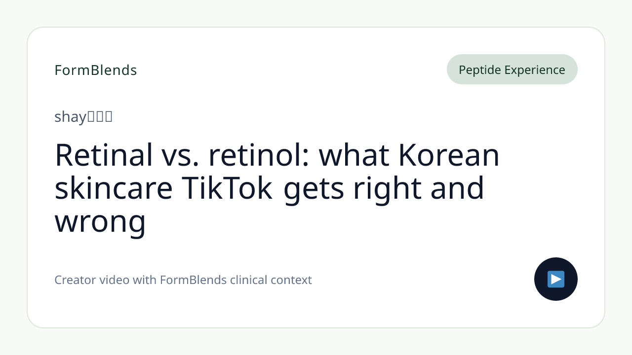 Retinal vs. retinol: what Korean skincare TikTok gets right and wrong