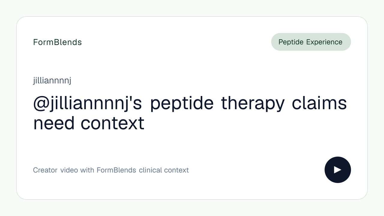 @jilliannnnj's peptide therapy claims need context