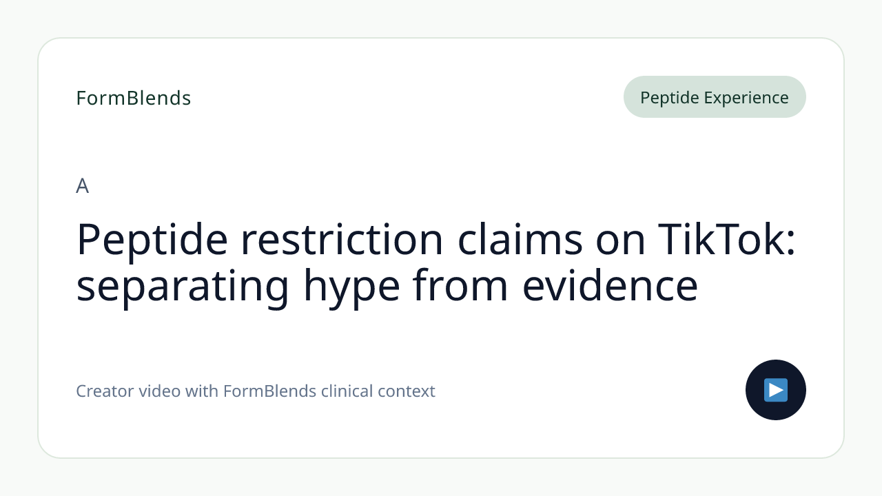 Peptide restriction claims on TikTok: separating hype from evidence