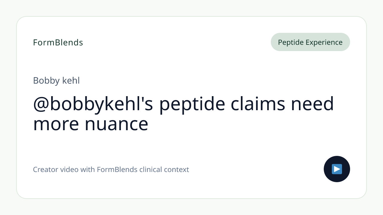 @bobbykehl's peptide claims need more nuance