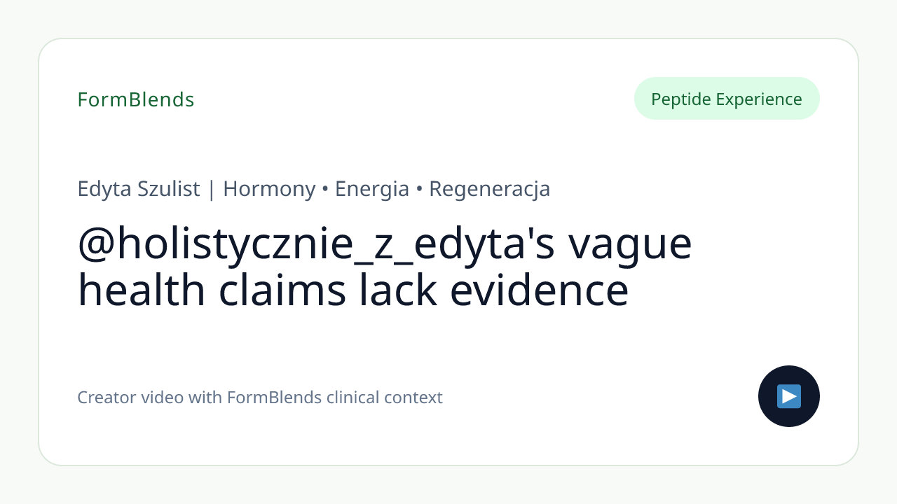 @holistycznie_z_edyta's vague health claims lack evidence