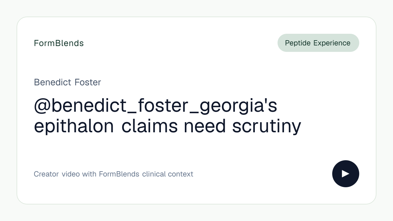 @benedict_foster_georgia's epithalon claims need scrutiny