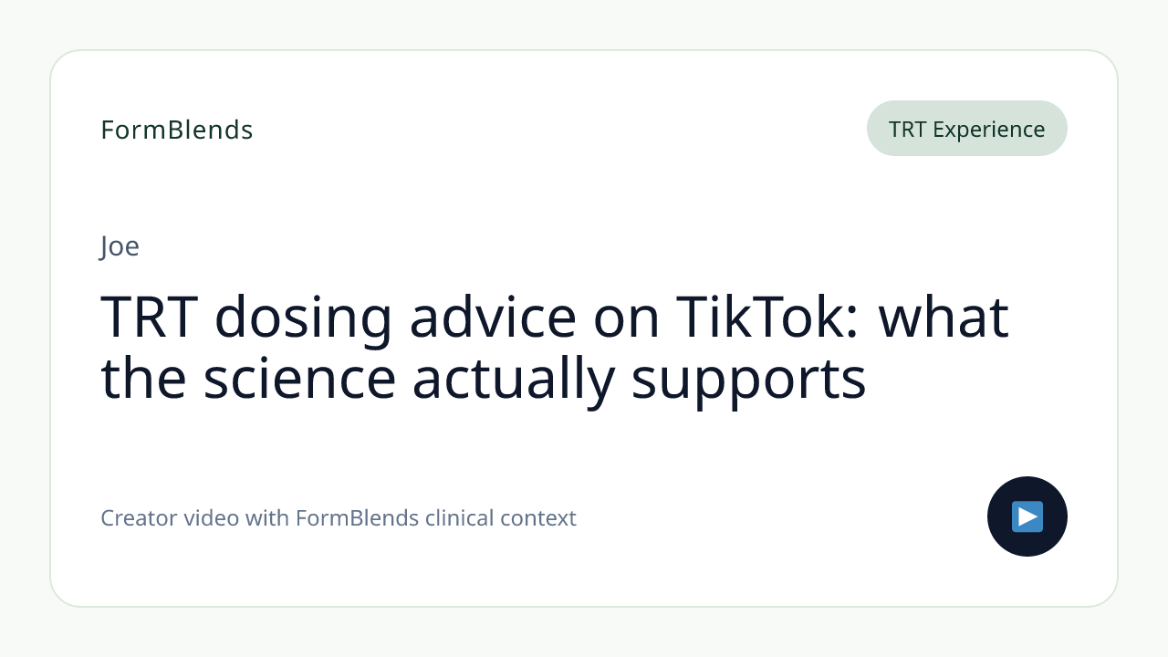 TRT dosing advice on TikTok: what the science actually supports