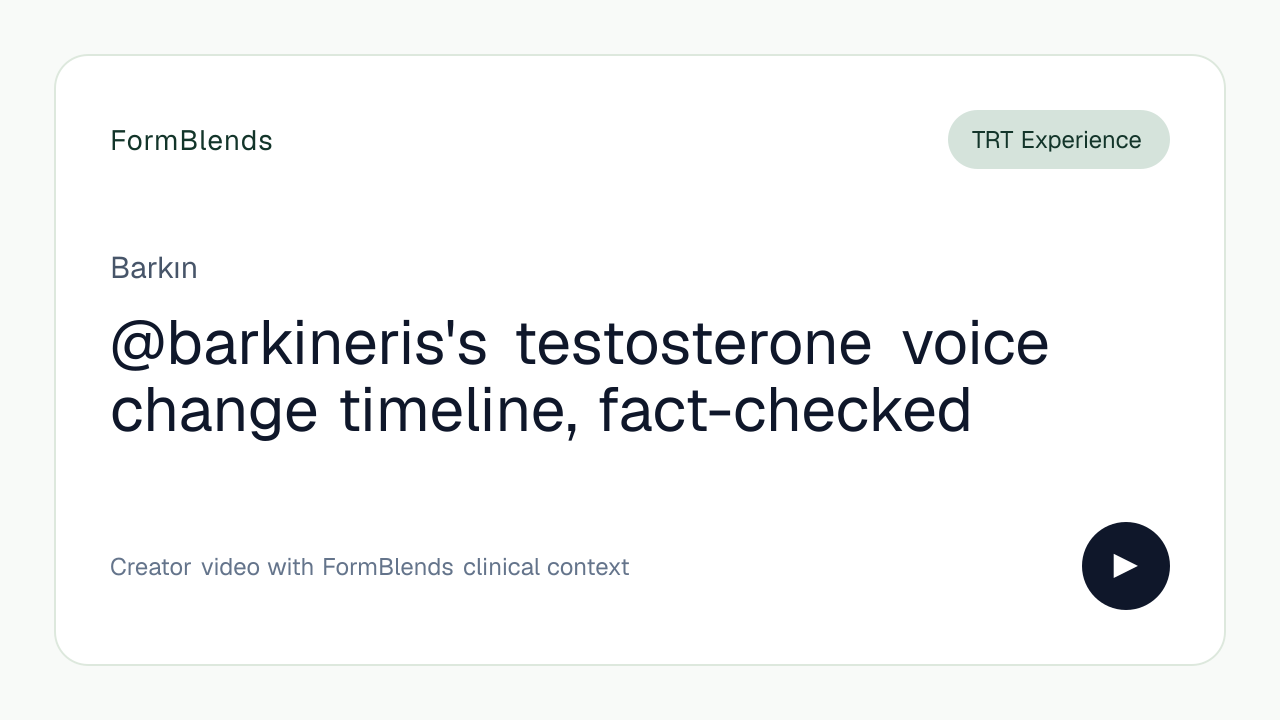 @barkineris's testosterone voice change timeline, fact-checked