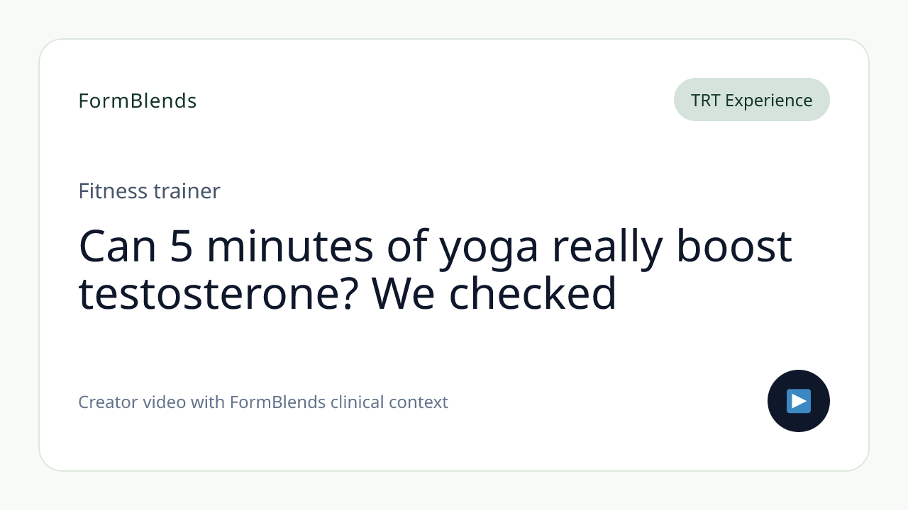 Can 5 minutes of yoga really boost testosterone? We checked