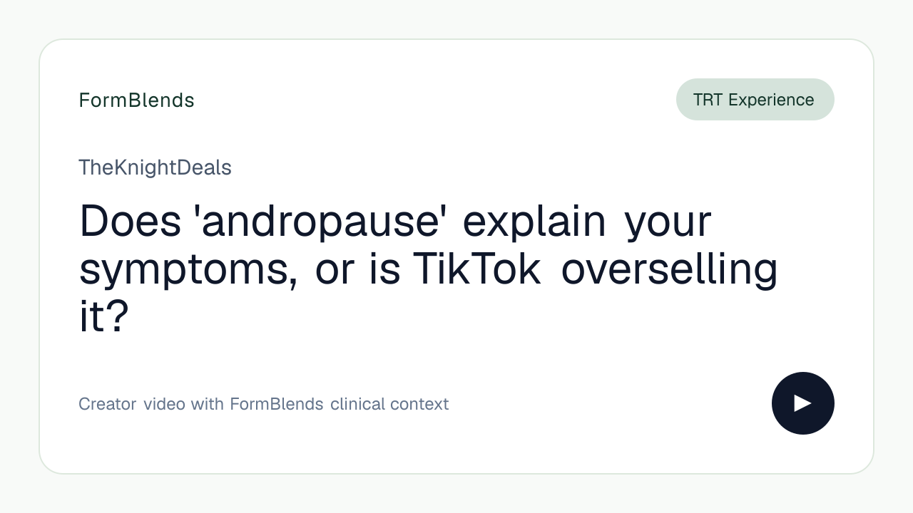 Does 'andropause' explain your symptoms, or is TikTok overselling it?