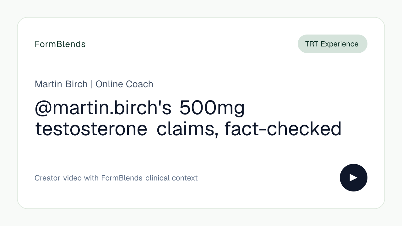 @martin.birch's 500mg testosterone claims, fact-checked