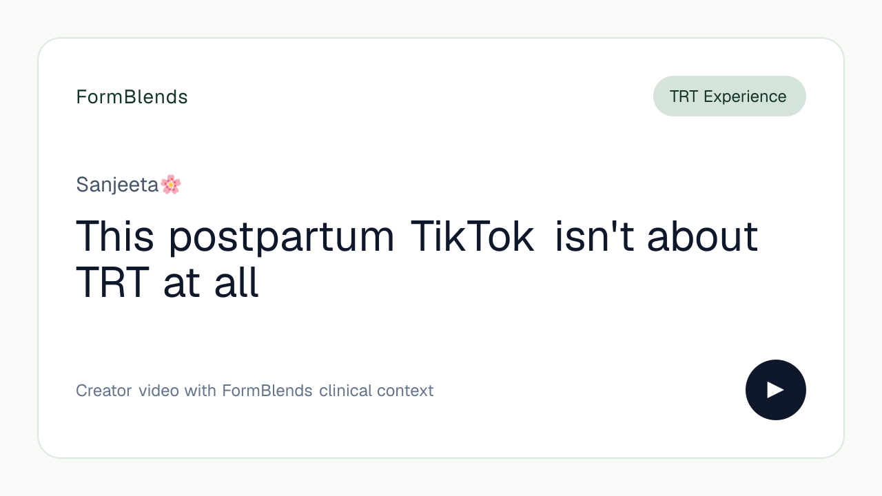 This postpartum TikTok isn't about TRT at all