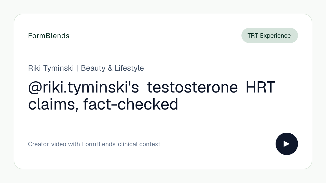 @riki.tyminski's testosterone HRT claims, fact-checked