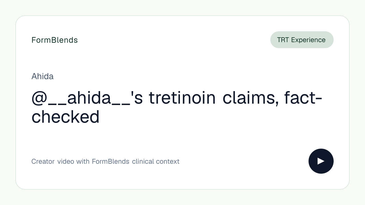@__ahida__'s tretinoin claims, fact-checked