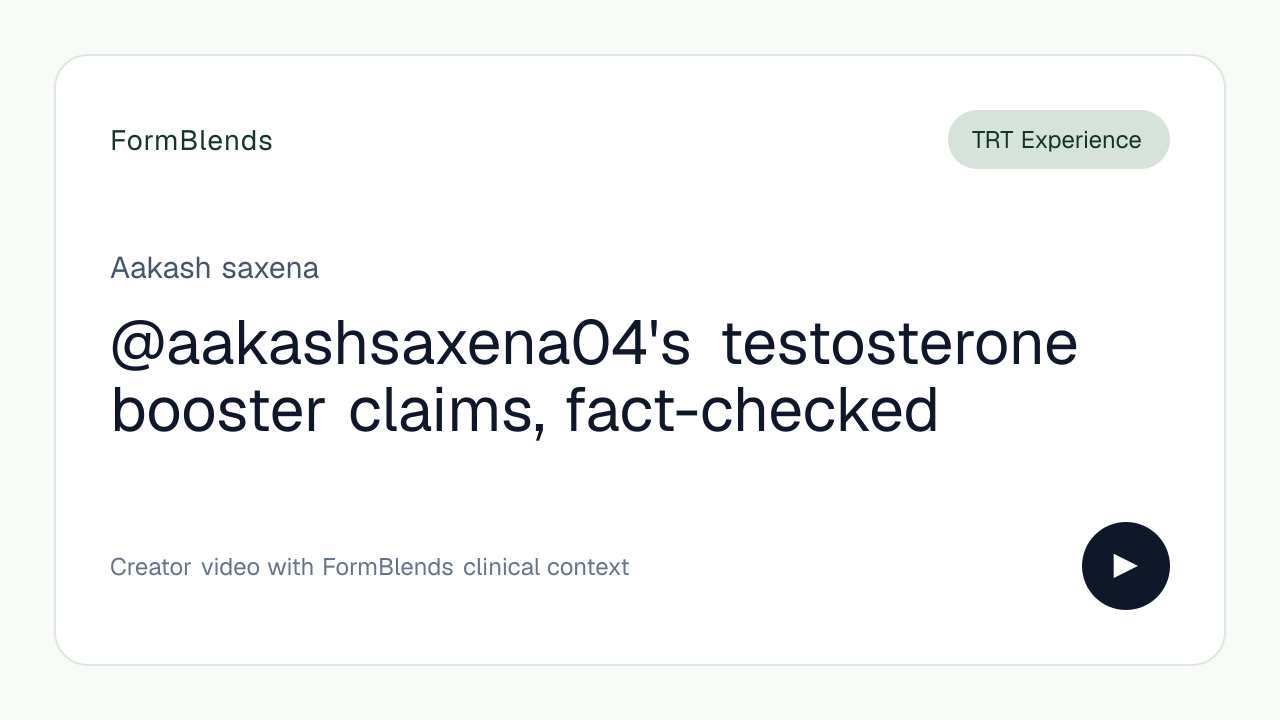 @aakashsaxena04's testosterone booster claims, fact-checked