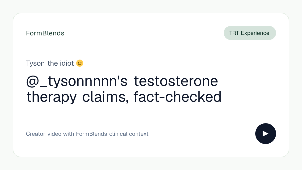 @_tysonnnnn's testosterone therapy claims, fact-checked