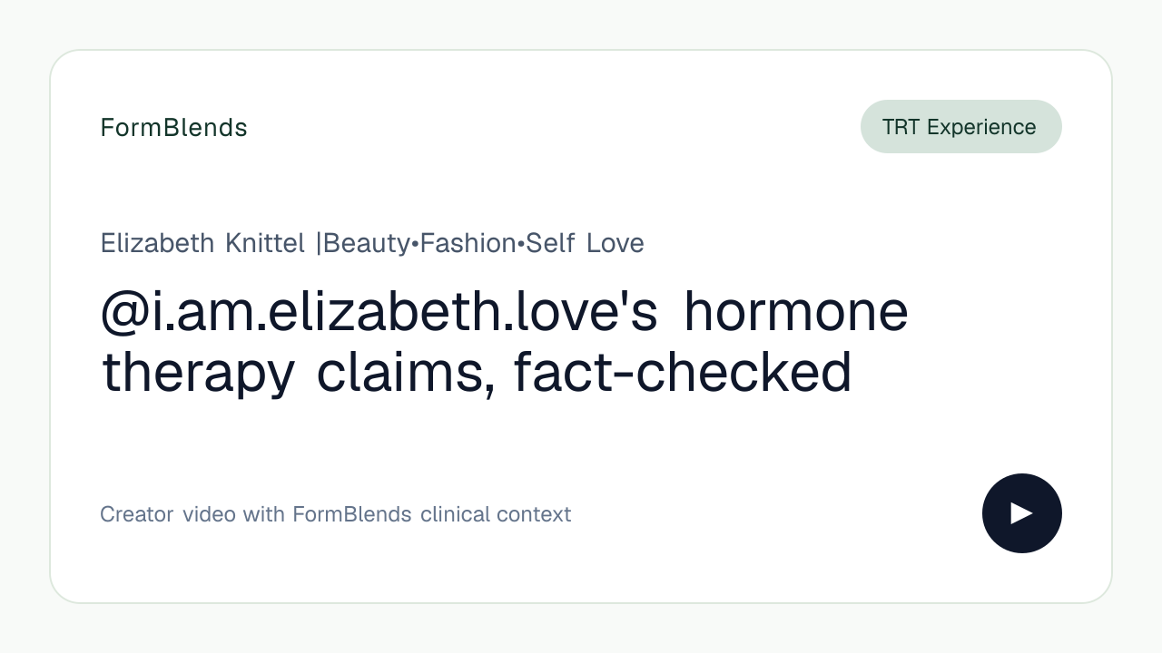@i.am.elizabeth.love's hormone therapy claims, fact-checked