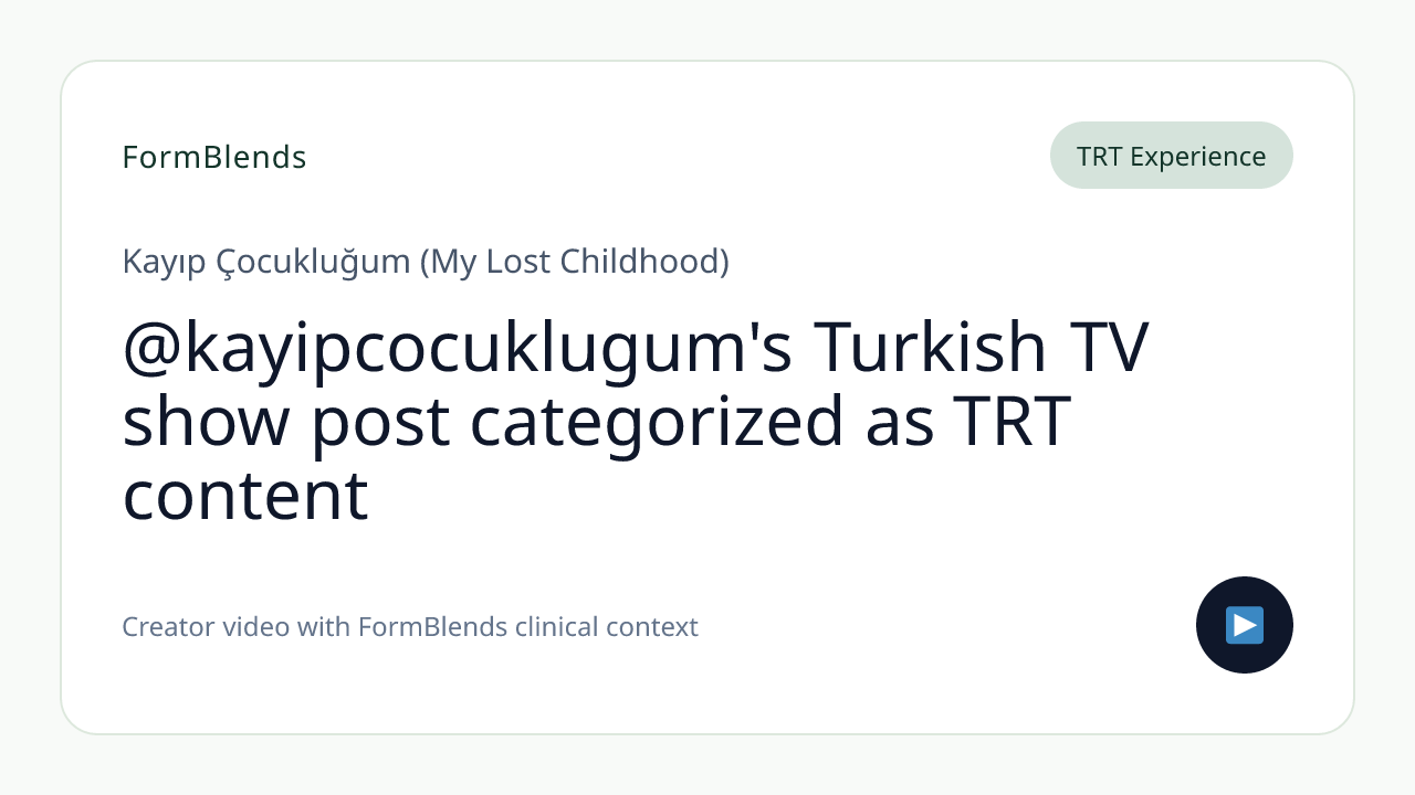 @kayipcocuklugum's Turkish TV show post categorized as TRT content