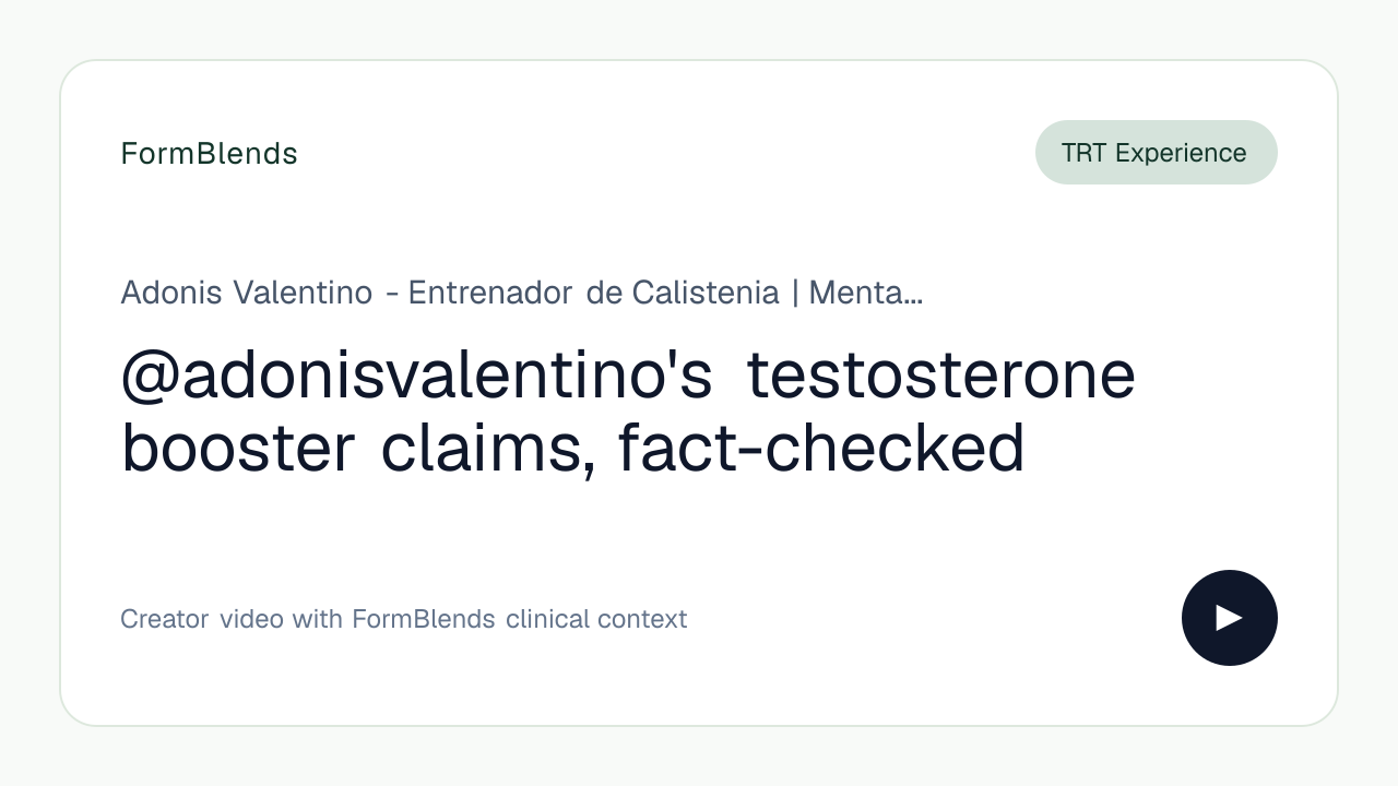 @adonisvalentino's testosterone booster claims, fact-checked