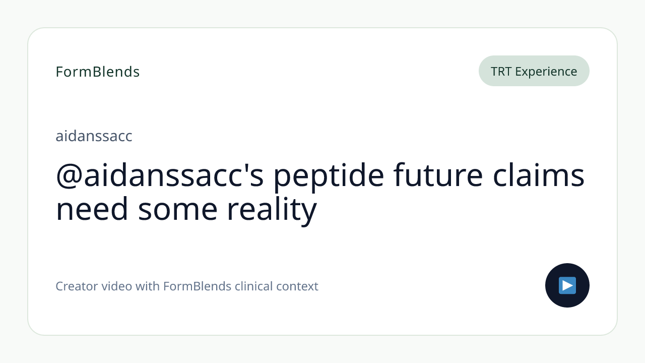 @aidanssacc's peptide future claims need some reality