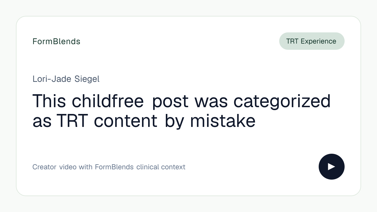 This childfree post was categorized as TRT content by mistake