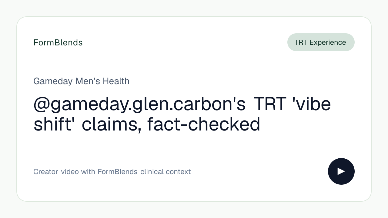 @gameday.glen.carbon's TRT 'vibe shift' claims, fact-checked