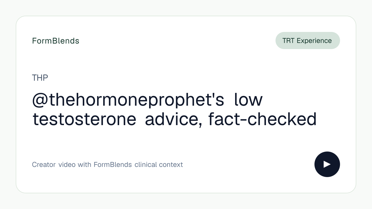 @thehormoneprophet's low testosterone advice, fact-checked