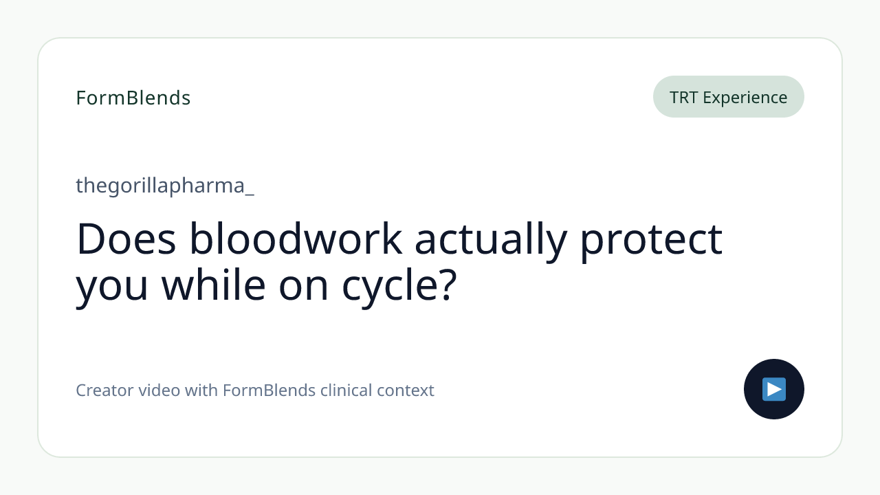 Does bloodwork actually protect you while on cycle?