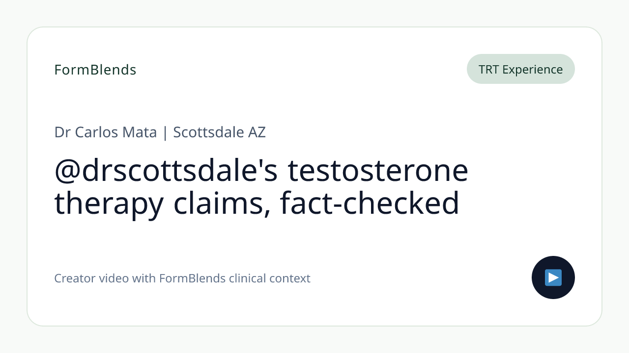 @drscottsdale's testosterone therapy claims, fact-checked