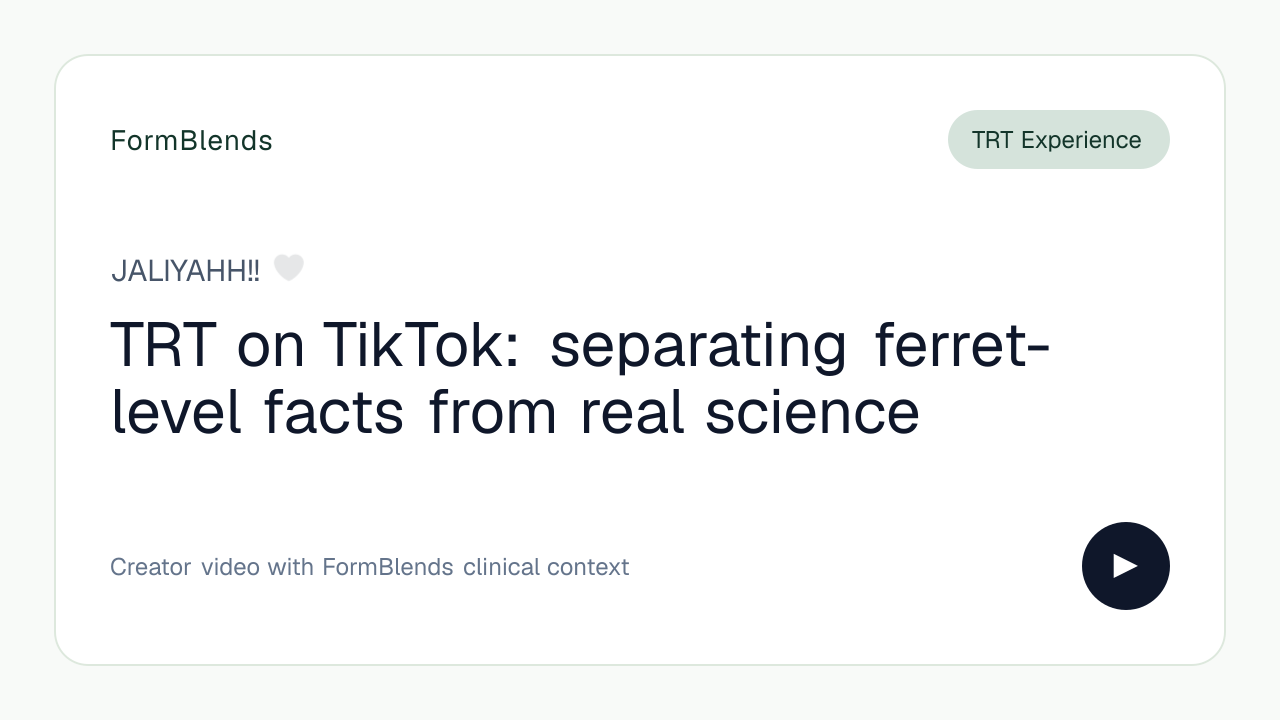 TRT on TikTok: separating ferret-level facts from real science