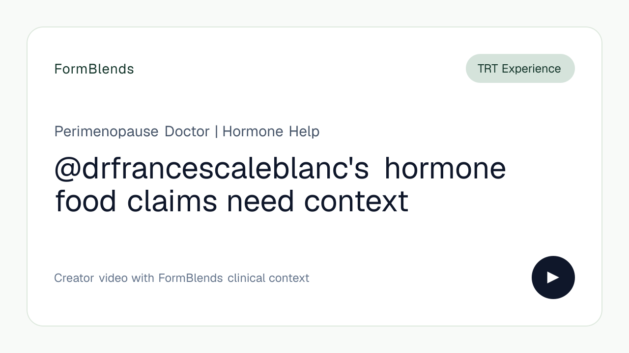 @drfrancescaleblanc's hormone food claims need context