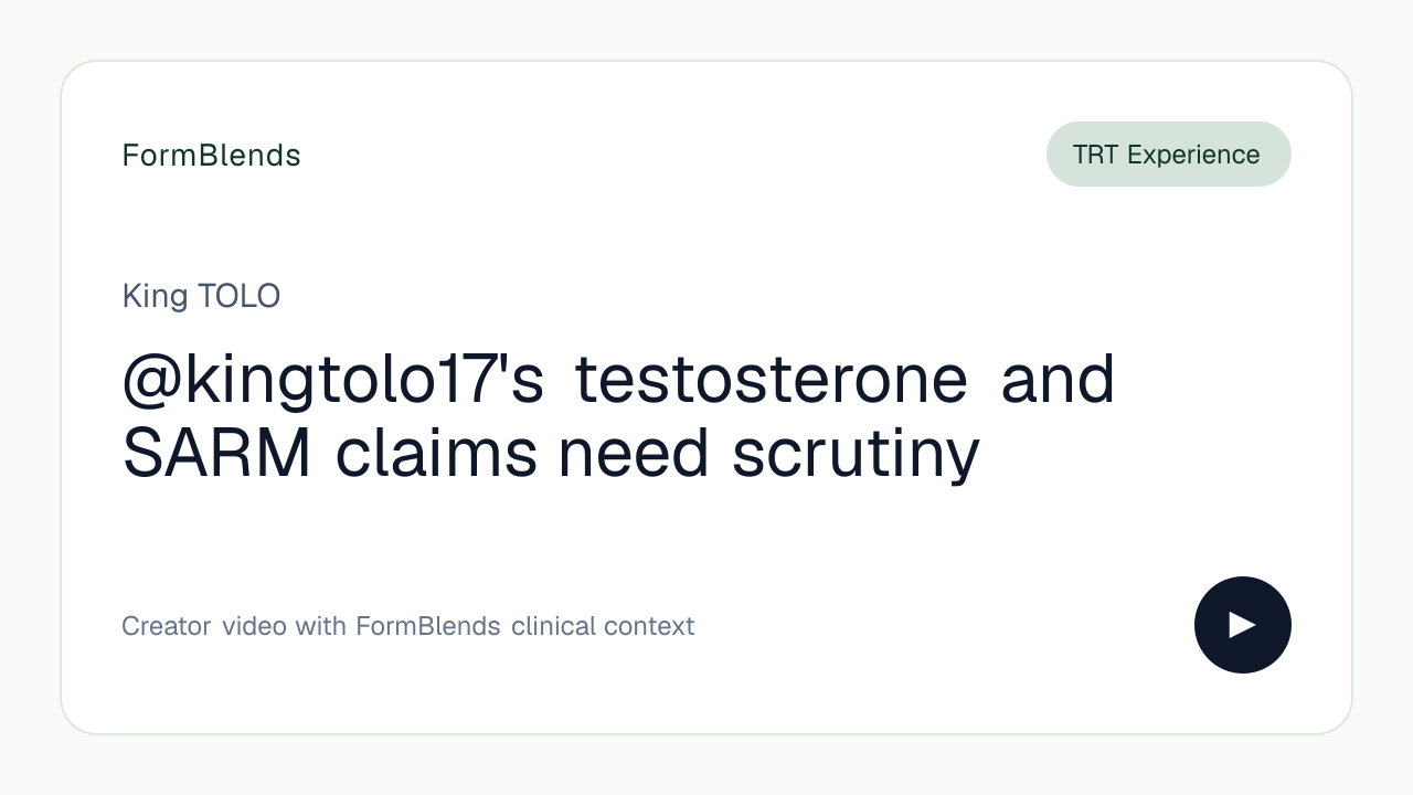 @kingtolo17's testosterone and SARM claims need scrutiny