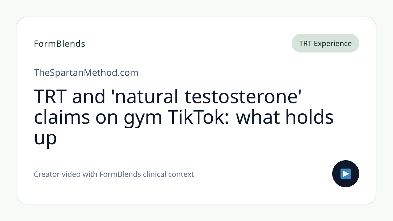 TRT and 'natural testosterone' claims on gym TikTok: what holds up