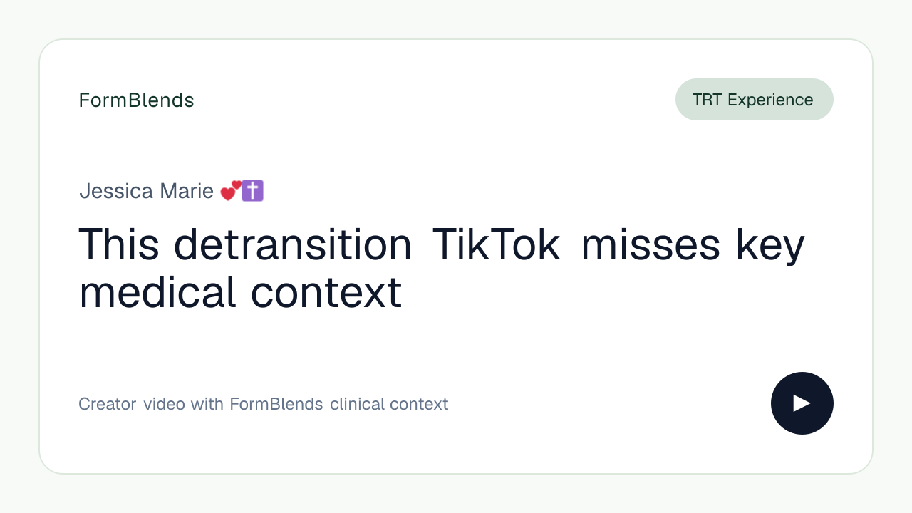 This detransition TikTok misses key medical context