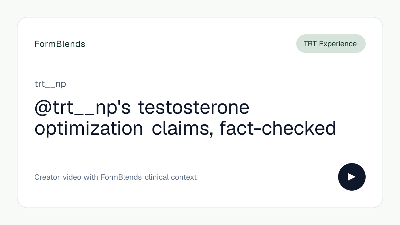 @trt__np's testosterone optimization claims, fact-checked