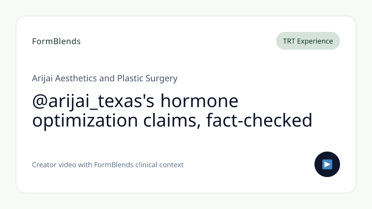 @arijai_texas's hormone optimization claims, fact-checked
