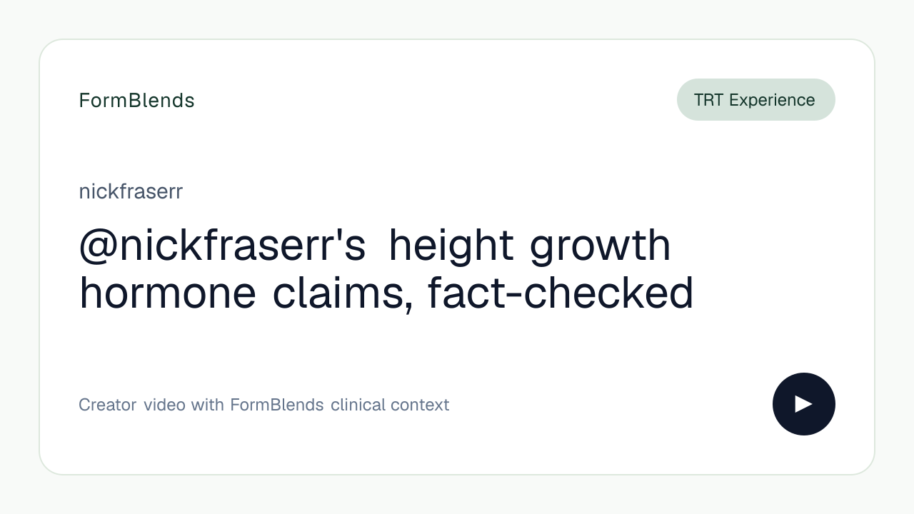 @nickfraserr's height growth hormone claims, fact-checked