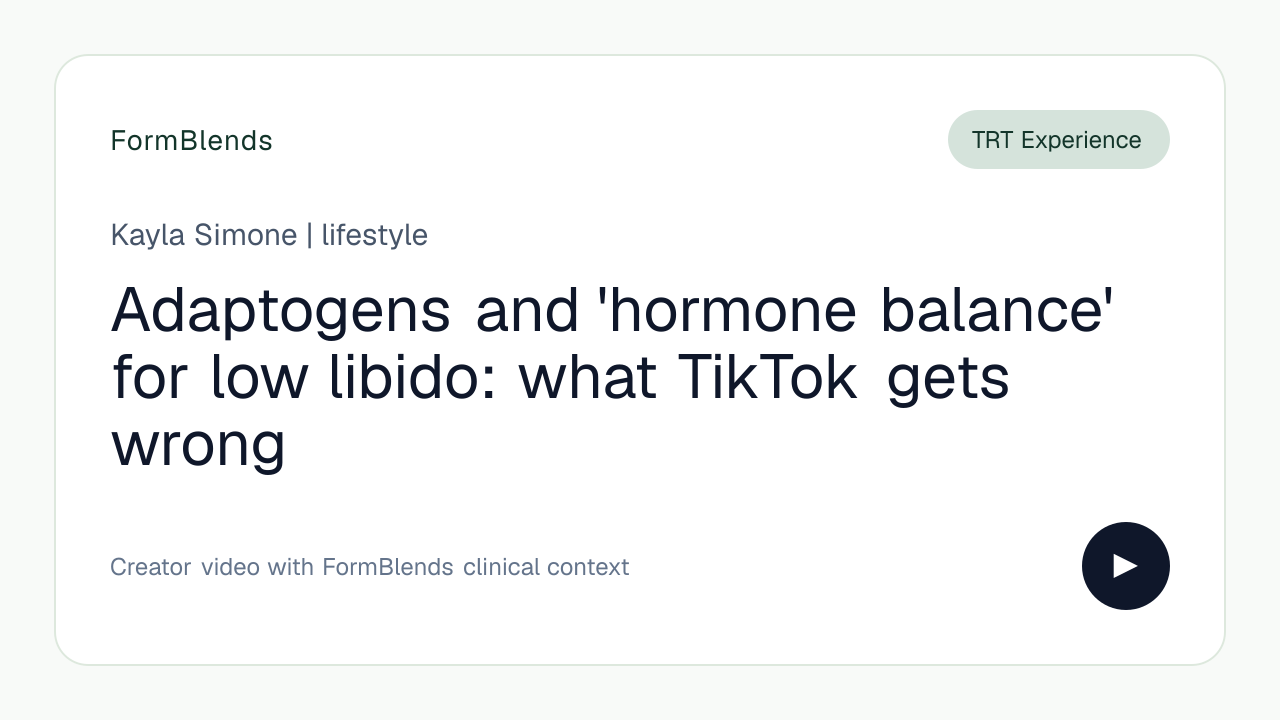 Adaptogens and 'hormone balance' for low libido: what TikTok gets wrong