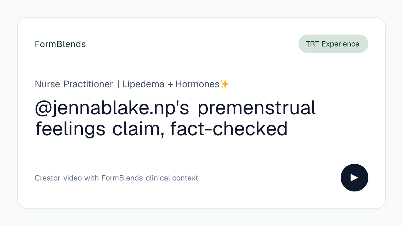 @jennablake.np's premenstrual feelings claim, fact-checked