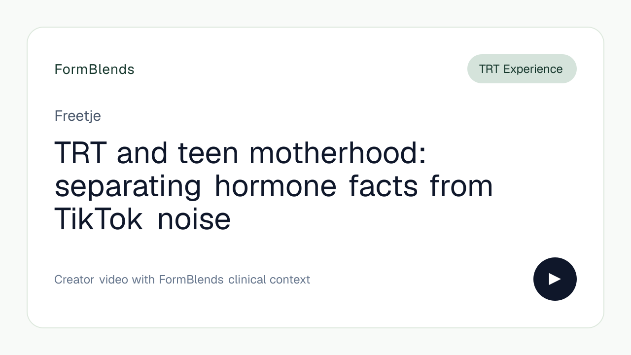 TRT and teen motherhood: separating hormone facts from TikTok noise