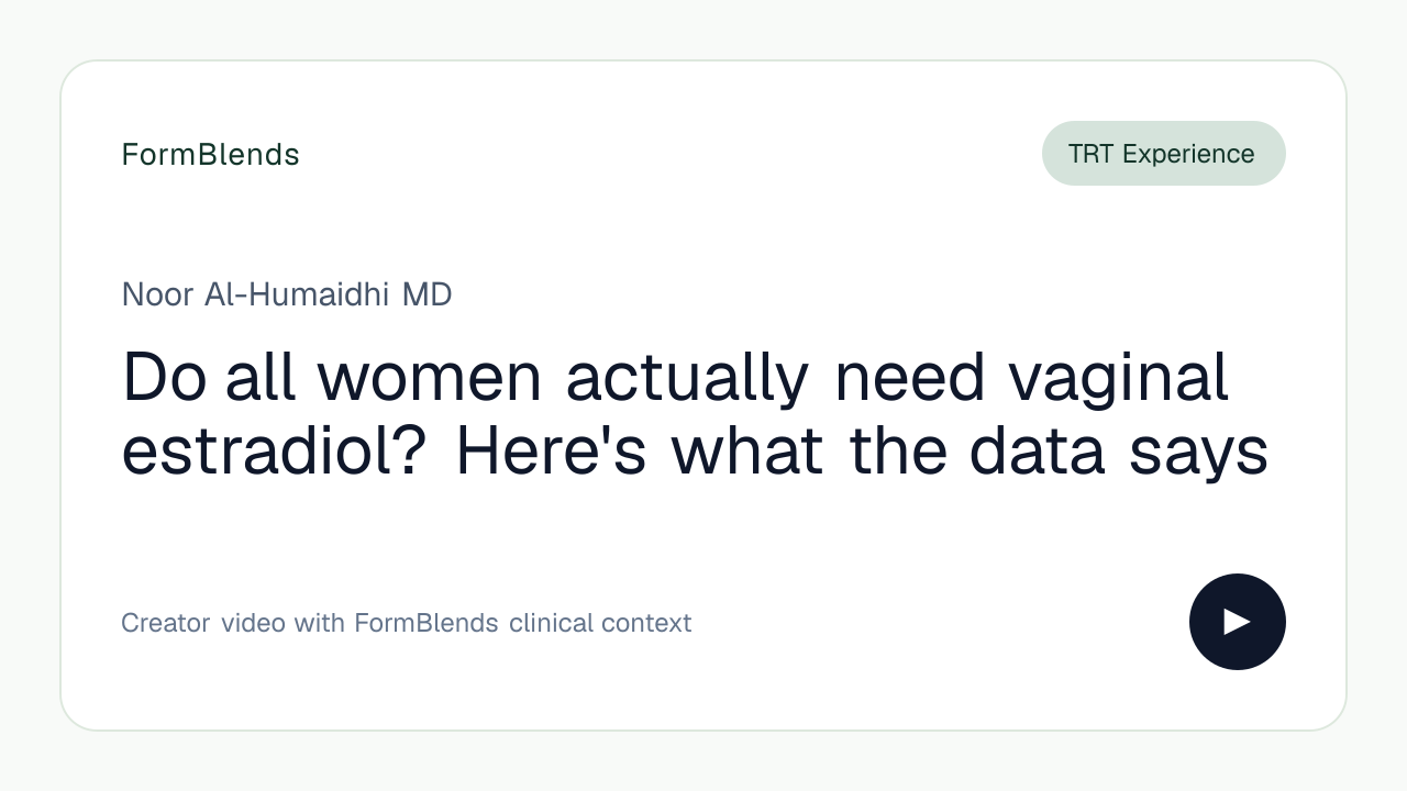 Do all women actually need vaginal estradiol? Here's what the data says
