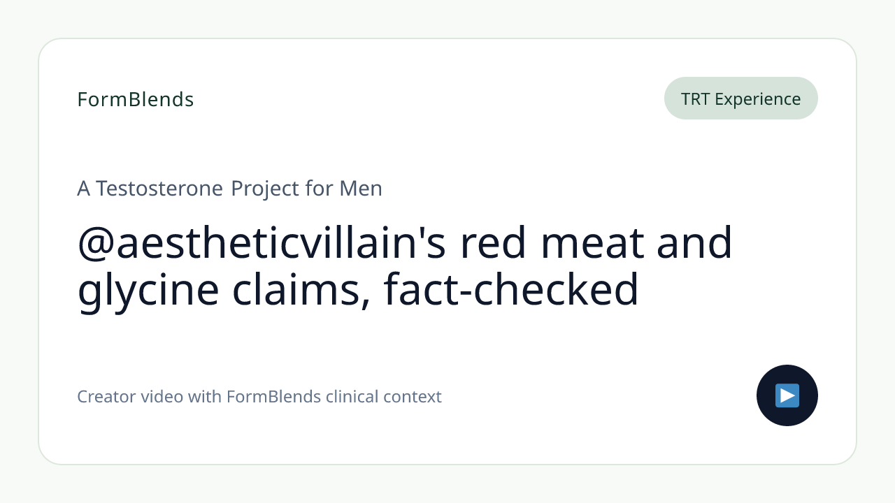@aestheticvillain's red meat and glycine claims, fact-checked