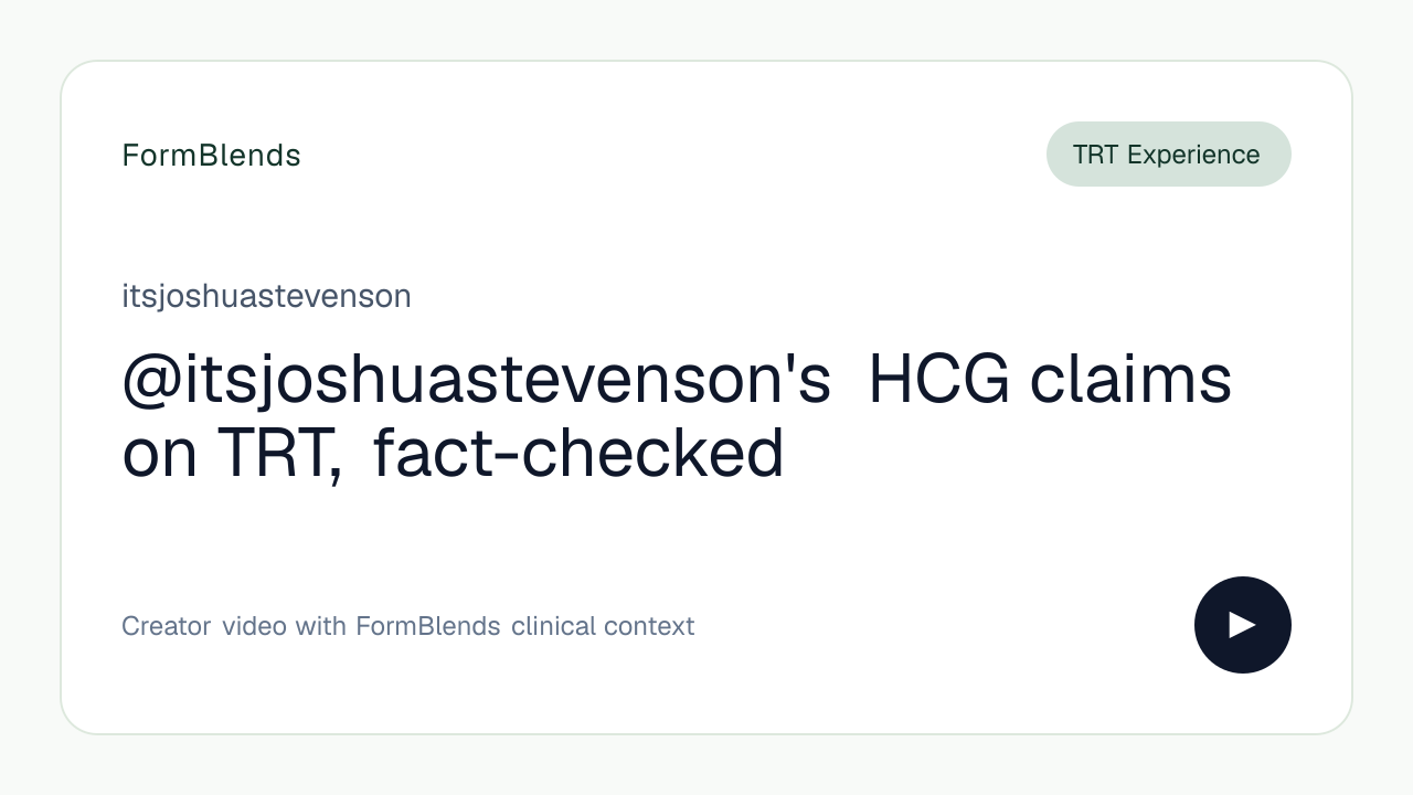@itsjoshuastevenson's HCG claims on TRT, fact-checked